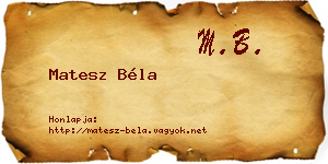 Matesz Béla névjegykártya